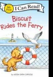 Book Jacket for "Biscuit Rides the Ferry"
