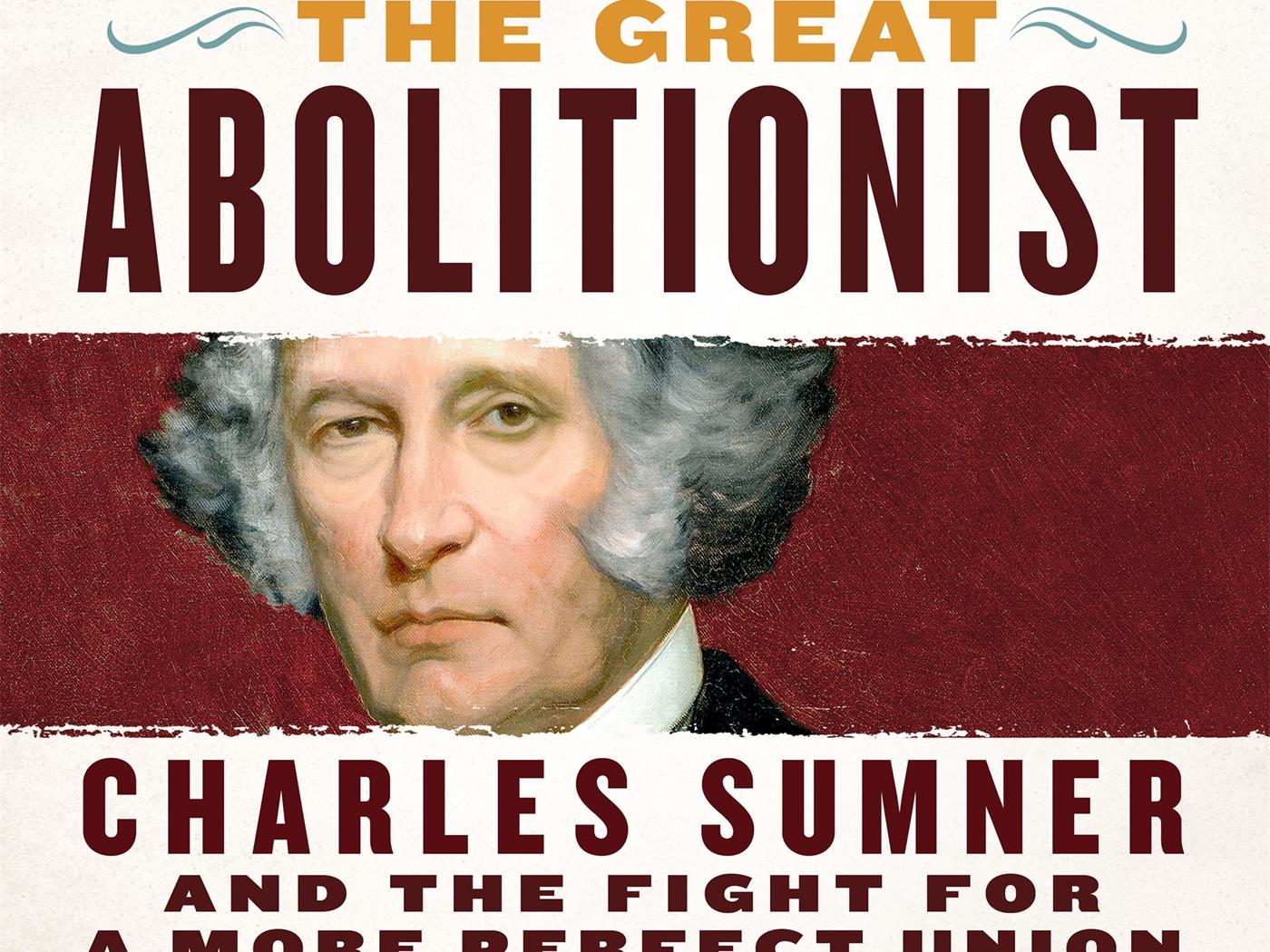 Picture of book cover "The Great Abolitionist" by Stephen Puleo
