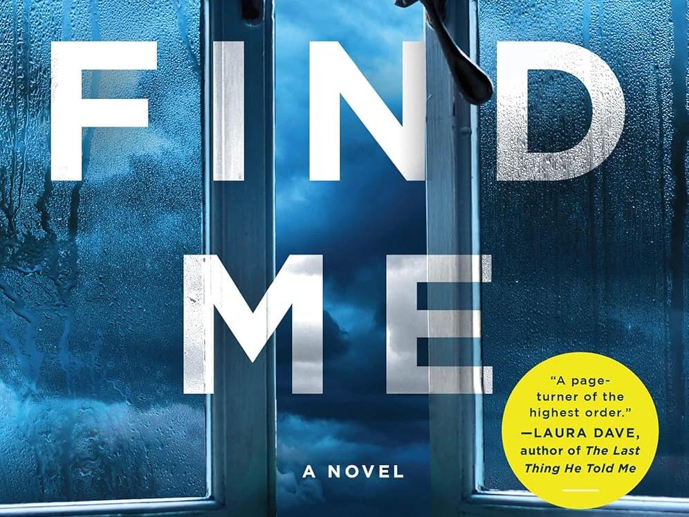 Picture of the book jacket for Find Me by Alafair Burke