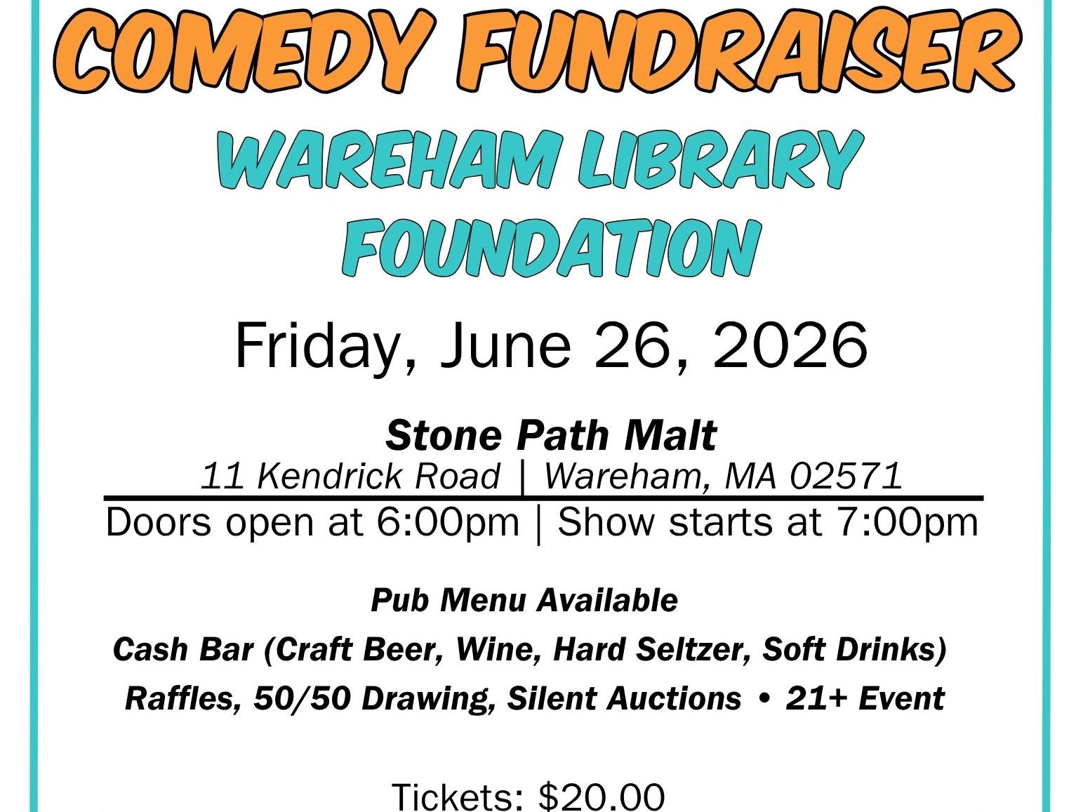 Wareham Library Foundation Comedy Fundraiser Flyer